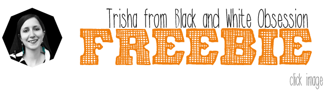 Trisha-Black-and-White-Obsession-Freebie